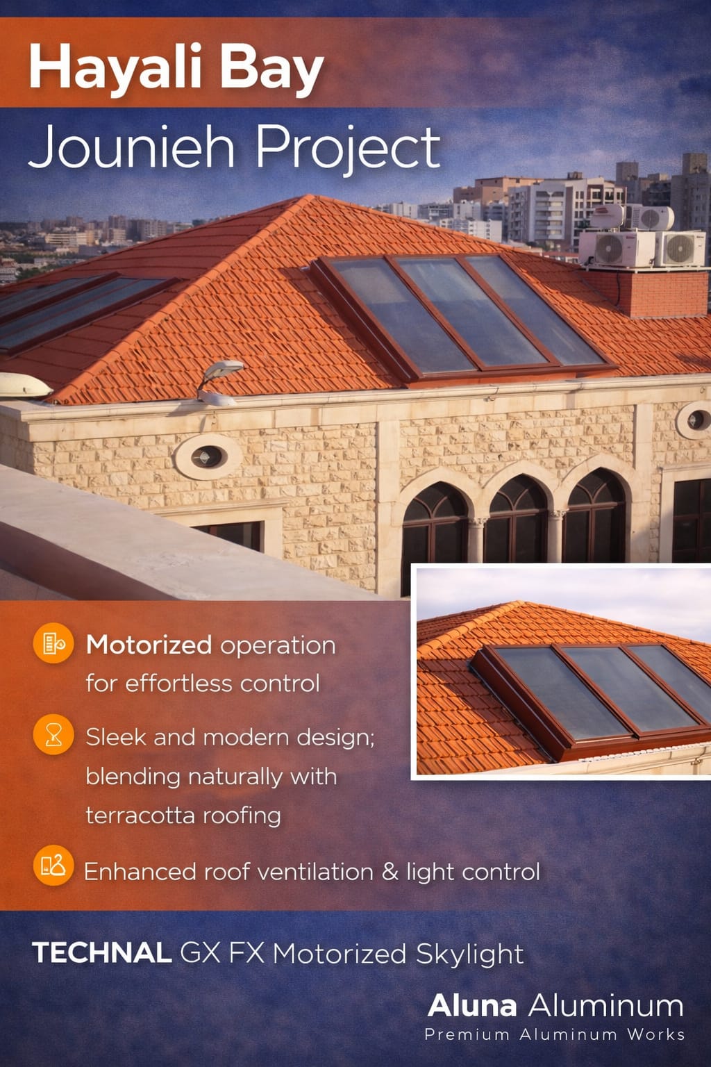 Motorized skylight installation at Hayali Bay